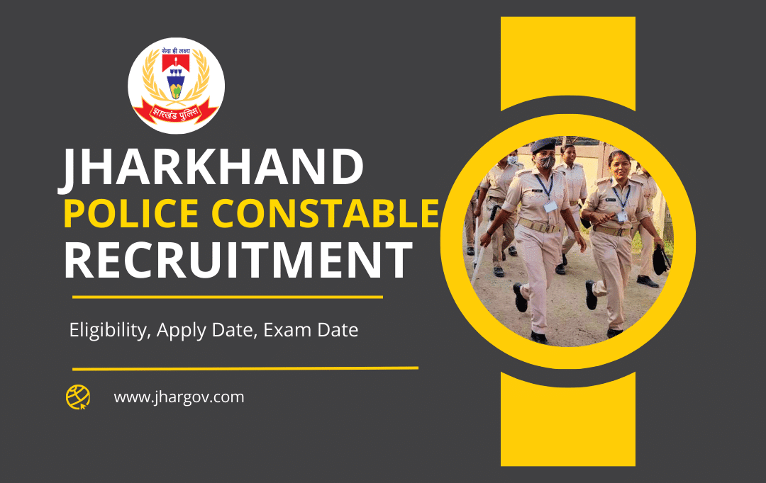 Jharkhand Police Recruitment 2024 Eligibility, Post Details, Exam