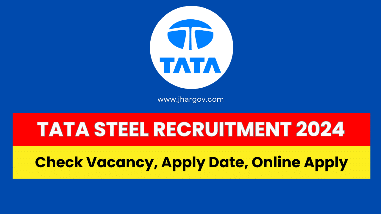 TATA STEEL Recruitment 2024